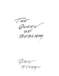 The Queen of Bedlam